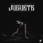 Gabo El De La Comision - Juguete MP3